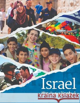 Israel...It's Complicated Behrman House 9780874419825 Behrman House Publishing