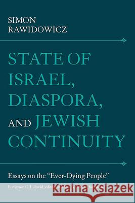 State of Israel, Diaspora, and Jewish Continuity: Essays on the 