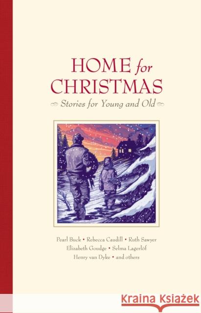 Home for Christmas: Stories for Young and Old Miriam LeBlanc Henry Va Pearl S. Buck 9780874860313 Plough Publishing House