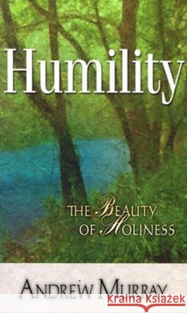 HUMILITY ANDREW MURRAY 9780875087108 CLC PUBLICATIONS