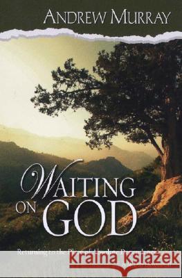 Waiting on God Andrew Murray 9780875088549 CLC Publications