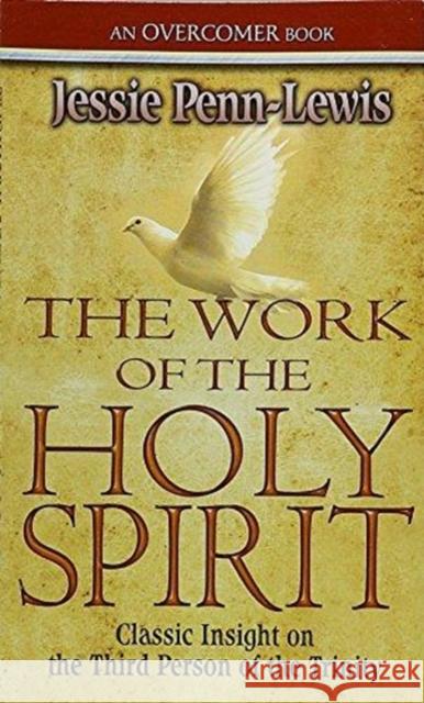 Work Of The Holy Spirit, The Jessie Penn-Lewis 9780875089614