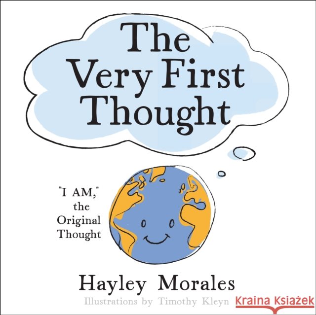 The Very First Thought Hayley Morales 9780875169637
