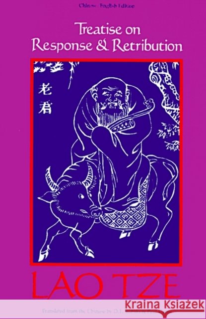 Treatise on Response and Retribution Lao-Tze                                  Paul Carus Daisetz Teitaro Suzuki 9780875482446 Open Court Publishing Company