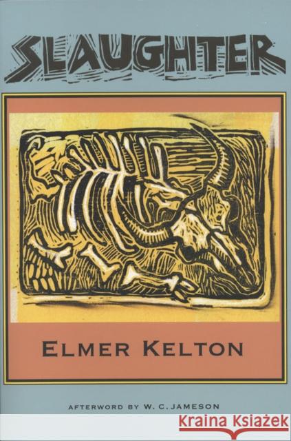 Slaughter Elmer Kelton 9780875653716