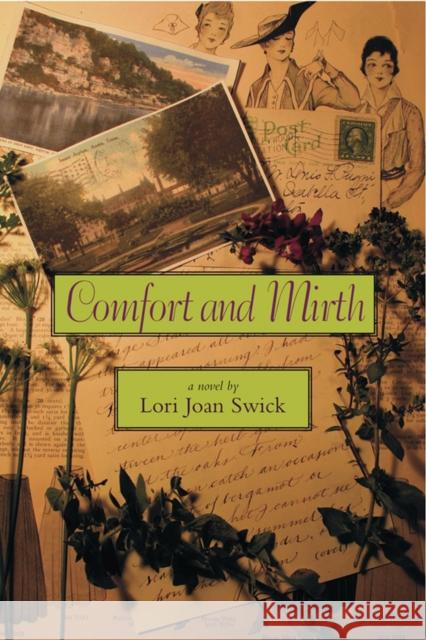 Comfort and Mirth Lori Joan Swick 9780875653945 Texas Christian University Press