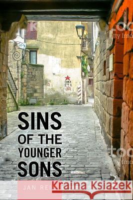 Sins of the Younger Sons Jan Reid 9780875654287 Texas Christian University Press