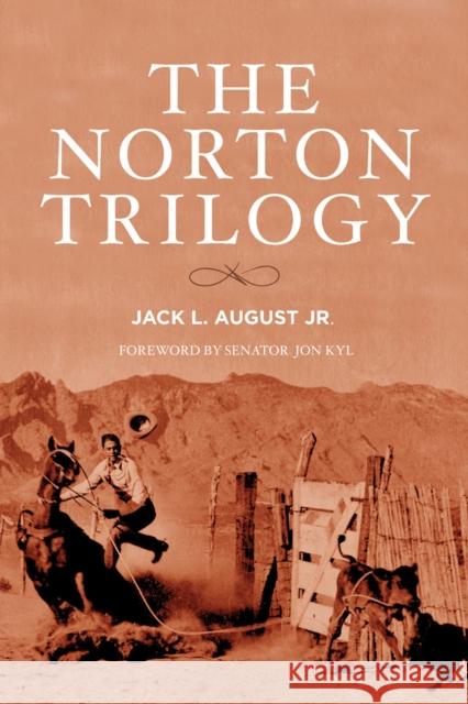 The Norton Trilogy Jack L., Jr. August 9780875655475 Texas Christian University Press