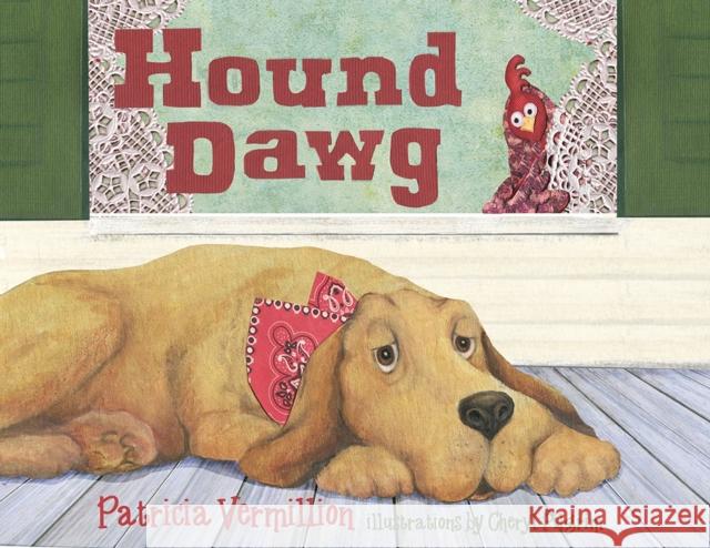Hound Dawg Patricia Vermillion 9780875656151 Texas Christian University Press