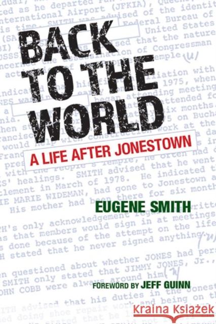 Back to the World: A Life After Jonestown Eugene Smith 9780875657783