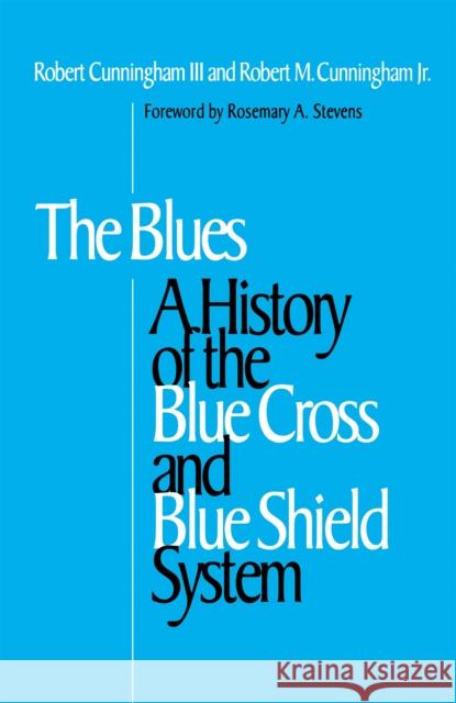 The Blues Cunningham, Robert M. 9780875802244