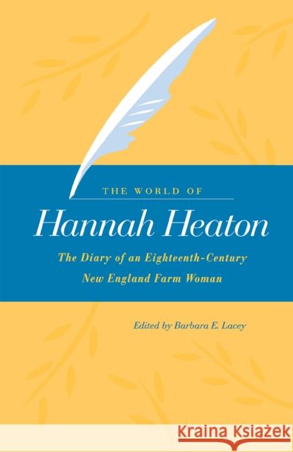 The World of Hannah Heaton Heaton, Hannah 9780875803128