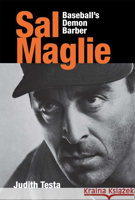 Sal Maglie Testa, Judith 9780875803678 Northern Illinois University Press