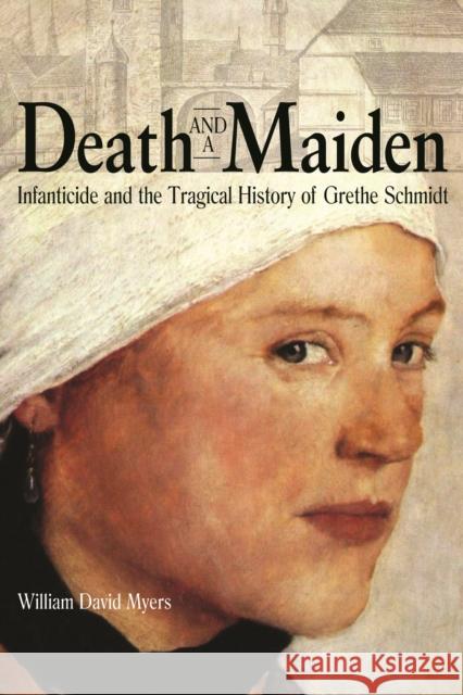 Death and a Maiden Myers, William David 9780875806693 Northern Illinois University Press