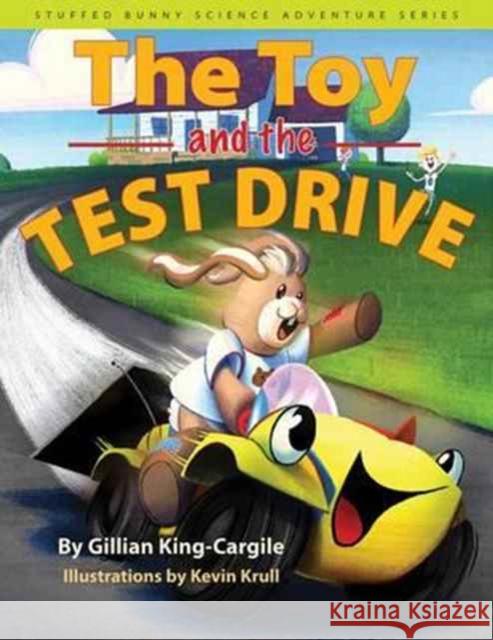 The Toy and the Test Drive King–cargile, Gillian 9780875807607