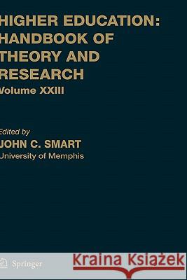 Higher Education: Handbook of Theory and Research: Volume X Smart, J. C. 9780875861111 Kluwer Academic Publishers