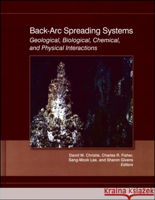 Back-Arc Spreading Systems Christie, David M. 9780875904313