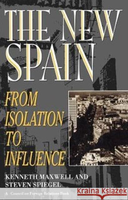 New Spain Kenneth Maxwell 9780876091630