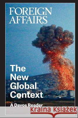 The New Global Context Gideon Rose 9780876096192 Council on Foreign Relations