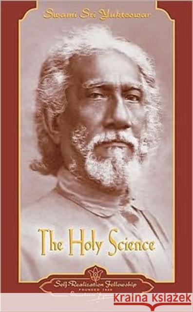 Holy Science Swami Sri Yukteswar 9780876120514