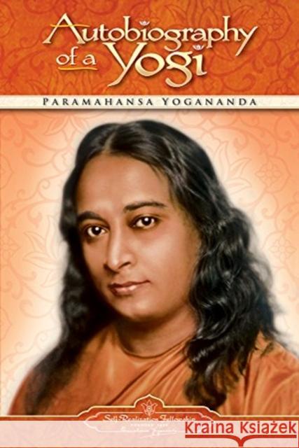 Autobiography of a Yogi: 1946-2006 Paramahansa Yogananda 9780876120828 Self-Realization Fellowship,U.S.