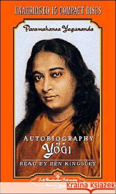 Autobiography of a Yogi: Unabridged Audiobook Read by Ben Kingsley Yogananda, Paramahansa 9780876120958 Self-Realization Fellowship Publishers