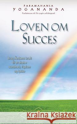 Loven Om Succes (the Law of Success-Danish) Paramahansa Yogananda   9780876126516 Self-Realization Fellowship