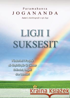 The Law of Success (Albanian) Paramahansa Yogananda 9780876128787