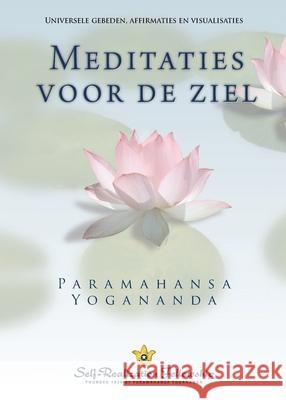 Metaphysical Meditations (Dutch) Paramahansa Yogananda 9780876129340 Self-Realization Fellowship