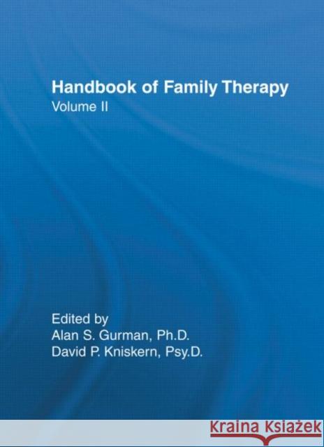 Handbook Of Family Therapy Alan S. Gurman David P. Kniskern 9780876306420 Brunner/Mazel Publisher