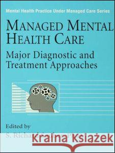 Managed Mental Health Care Sauber, S. Richard 9780876308127