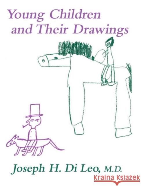 Young Children And Their Drawings Joseph DiLeo 9780876308332