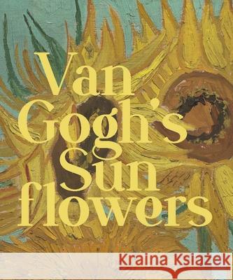 Van Gogh's Sunflowers Jennifer a. Thompson Caroline Shields Tara Contractor 9780876333129