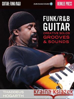 Funk/R&B Guitar Jonathan Feist 9780876390917 Berklee Press Publications