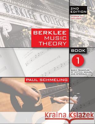 Berklee Music Theory Book 1 Schmeling, Paul 9780876391105 Berklee Press Publications