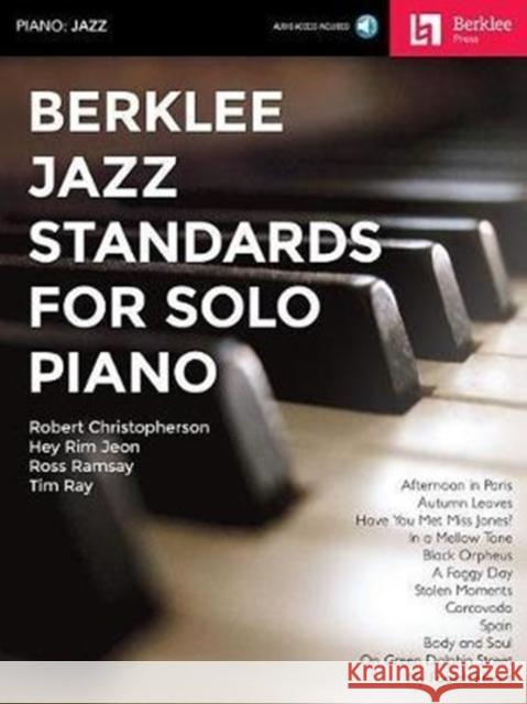 Berklee Jazz Standards for Solo Piano (Book/Online Audio) Hal Leonard Corp 9780876391761