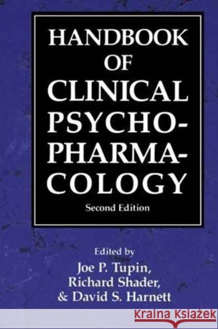 Handbook of Clinical Psychopharmacology  9780876685235 JASON ARONSON INC. PUBLISHERS