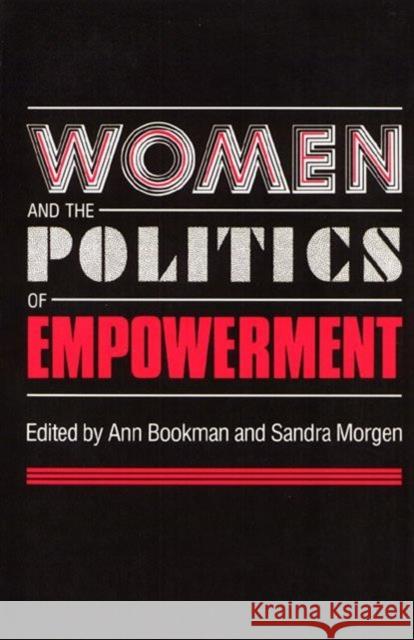 Women Politics and Empowerment Bookman, Ann 9780877225256 Temple University Press