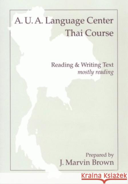 Thai Reading Aua Language Center                      Aua Language Center 9780877275114 Southeast Asia Program Publications Southeast