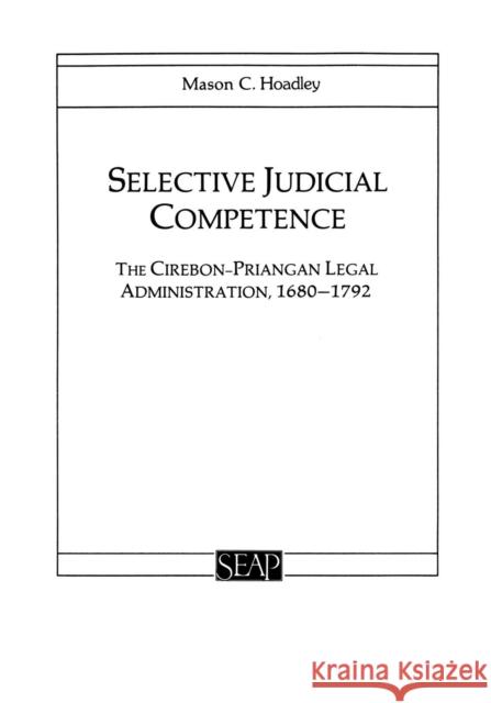 Selective Judicial Competence Hoadley, Mason C. 9780877277149