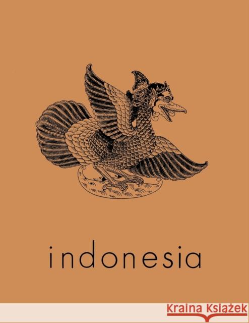 Indonesia Journal, April 1967, Volume 3: April 1967 Anderson, Benedict R. O'g 9780877278030 Southeast Asia Program Publications