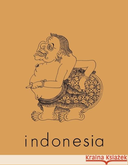 Indonesia Journal: April 1972 Anthony J. S. Reid James T. Siegel Linda Weinstein 9780877278139