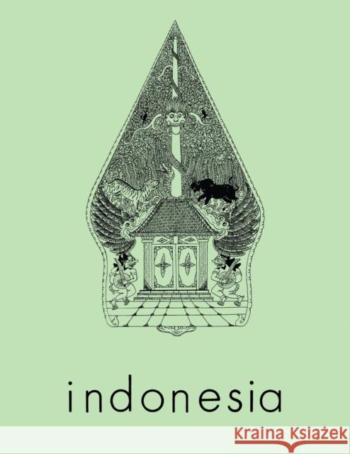 Indonesia Journal: October 1985 Benedict R. O'g Anderson 9780877278405