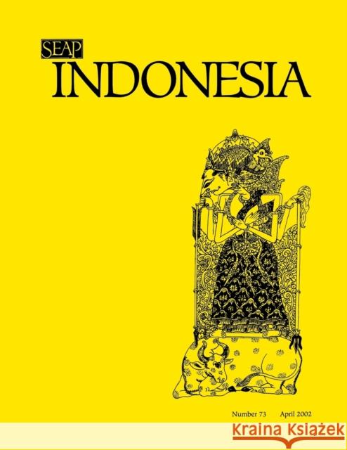 Indonesia Journal: October 2001 Benedict R. O'g Anderson James T. Siegel Takashi Shiraishi 9780877278726