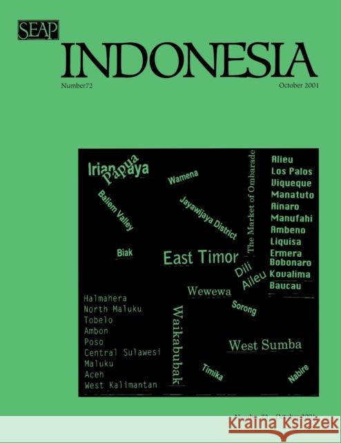 Indonesia Journal: April 2002 Benedict R. O'g Anderson James T. Siegel Takashi Shiraishi 9780877278733 Southeast Asia Program Publications