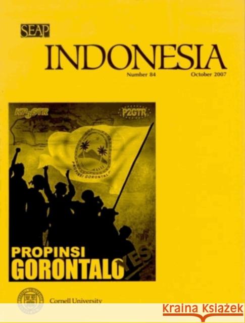 Indonesia Journal: October 2007 Anderson, Benedict R. O'g 9780877278849 Southeast Asia Program Publications Southeast