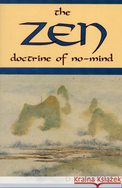 ZEN Doctrine of No Mind  9780877281825 Weiser Books