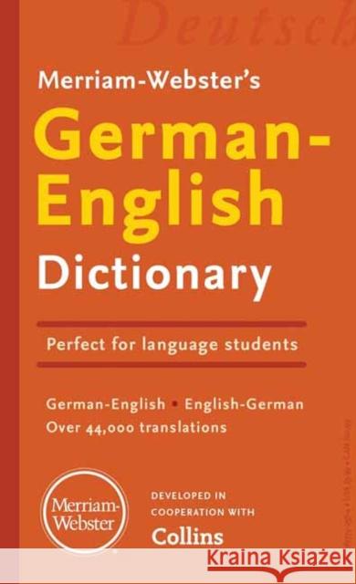 Merriam-Webster’s German-English Dictionary Merriam-Webster 9780877792574