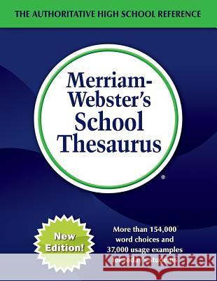 Merriam-Webster's School Thesaurus Merriam Webster 9780877793656 Merriam-Webster