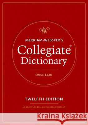 Merriam-Webster's Collegiate Dictionary Merriam-Webster 9780877794066